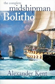 Midshipman Bolitho - Alexander Kent
