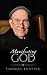 Thomas Keating: Manifesting God