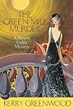 The Green Mill Murder (Phryne Fisher Mysteries)