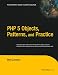 PHP 5 Objects, Patterns, and Practice