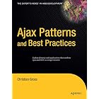 Ajax Patterns and Best Practices (Expert's Voice)
