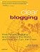 Clear Blogging: How People Blogging Are Changing the World and How You Can Join Them by Bob Walsh