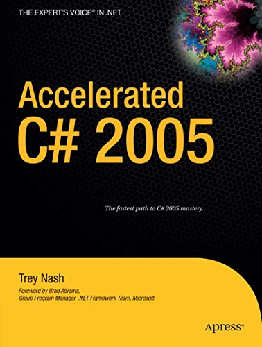 Accelerated C# 2005 (Accelerated)