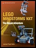 cover of LEGO Mindstorms NXT:  The Mayan Adventure (Technology in Action)