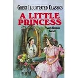 A Little Princess (Great Illustrated Classics)