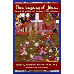 The Legacy of Jihad: Islamic Holy War and the Fate of Non-Muslims