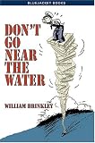 Don't Go Near the Water