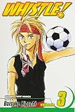 Whistle! 3: Vor (Whistle (Graphic Novels))