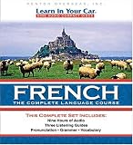 French: The Complete Language Course (Learn in Your Car)