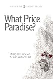 What Price Paradise? (The Timeshift Trilogy, Part 3)