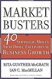 MarketBusters: 40 Strategic Moves That Drive Exceptional Business Growth