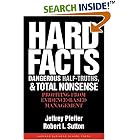 Hard Facts, Dangerous Half-Truths And Total Nonsense: Profiting From Evidence-Based Management