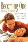 Becoming One: Intimacy in Marriage