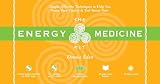 The Energy Medicine Kit