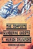 The Complete Wandering Ghosts