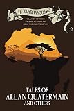 Tales of Allan Quatermain and Others