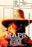 Maps: The Uncollected John Sladek