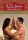 Kama Sutra Seductions Deck: Exploring Love, Sexual Pleasure, and Mutual Gratification