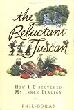 The Reluctant Tuscan