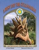 A Busy Day for Stegosaurus (Smithsonian's Prehistoric Pals)