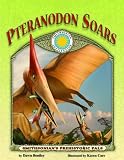 Pteranodon Soars (Smithsonian's Prehistoric Pals)