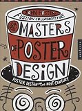 New Masters of Poster Design: Poster Design for the Next Century