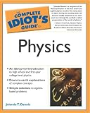 Complete Idiots Guide To Physics (The Complete Idiots Guide)