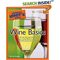 Complete Idiot's Guide to Wine Basics (The Complete Idiot's Guide)