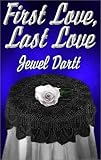 First Love, Last Love