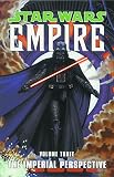 The Imperial Perspective (Star Wars: Empire, Vol. 3)