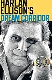Harlan Ellison's Dream Corridor Volume 2