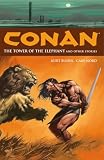 Conan Volume 3: The Tower Of The Elephant And Other Stories (Conan (Graphic Novels))