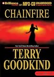 Chainfire: Chainfire Trilogy, Part 1 (Sword of Truth, Book 9)