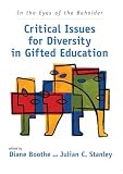 In the Eyes of the Beholder: Critical Issues for Diversity in Gifted Education