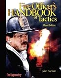 Fire Officer's Handbook Of Tactics (3rd Edition)