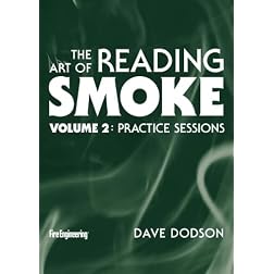 The Art of Reading Smoke: Practice Sessions