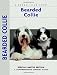 Bearded Collie : Bearded Collie (Comprehensive Owner's Guide) (Comprehensive Owner's Guide)