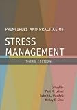 Principles and Practice of Stress Management, Third Edition