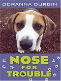 Five Star First Edition Mystery - Nose For Trouble (Five Star First Edition Mystery)