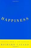 Happiness: Lessons from a New Science