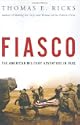 Fiasco: The American Military Adventure in Iraq