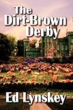 The Dirt-Brown Derby