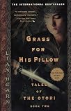 Grass for His Pillow