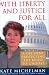With Liberty and Justice for All: A Life Spent Protecting the Right to Choose by Kate Michelman