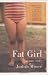 Fat Girl