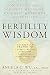 Fertility Wisdom: How Traditional Chinese Medicine Can Help Overcome Infertility