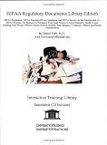 HIPAA Regulatory Documents: The Documents of HIPAA as a Convenient Reference in a Searchable CD-ROM for Healthcare Corporations, Hospitals, Pharmaceutical and Medical Device