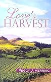 Love's Harvest