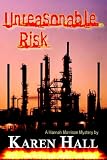 Unreasonable Risk