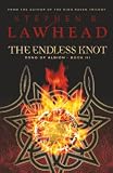 The Endless Knot: Book Three in The Song of Albion Trilogy (Lawhead, Steve. Song of Albion (Westbow Press))